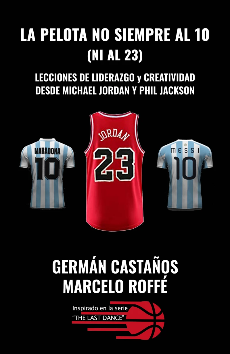 Portada: La pelota no siempre al 10 (ni al 23)