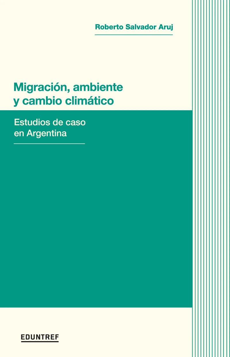 Portada: Migración, ambiente y cambio climático