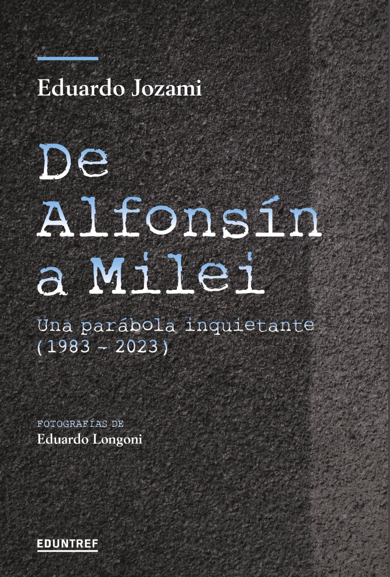 Portada: De Alfonsín a Milei