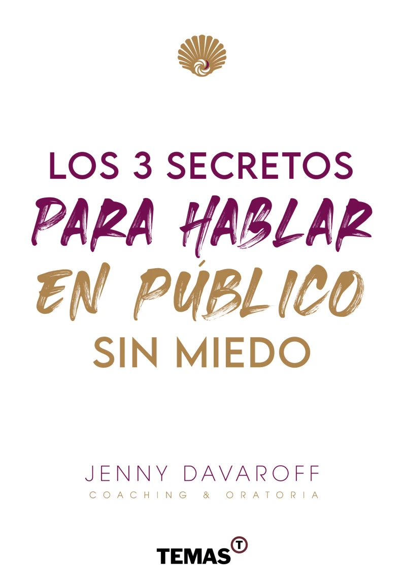 Portada: Los 3 secretos para hablar en público sin miedo
