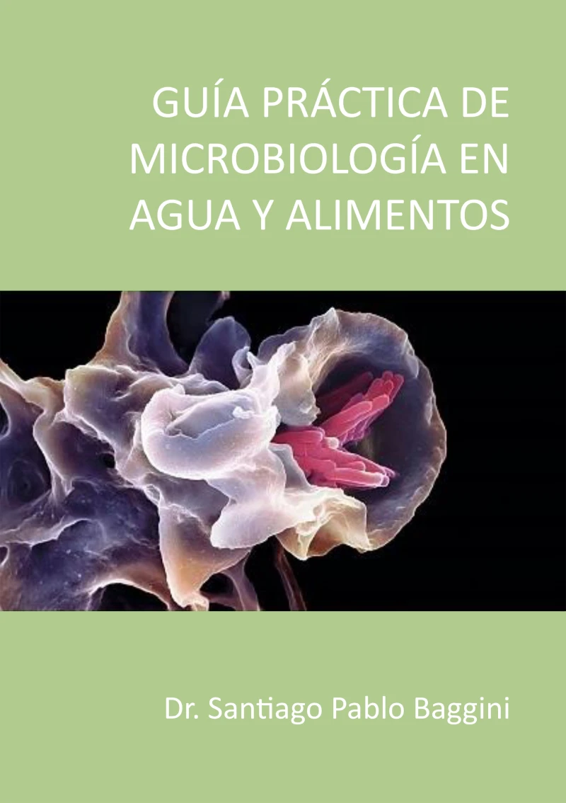Portada: Guía Practica de microbiología en agua y alimentos