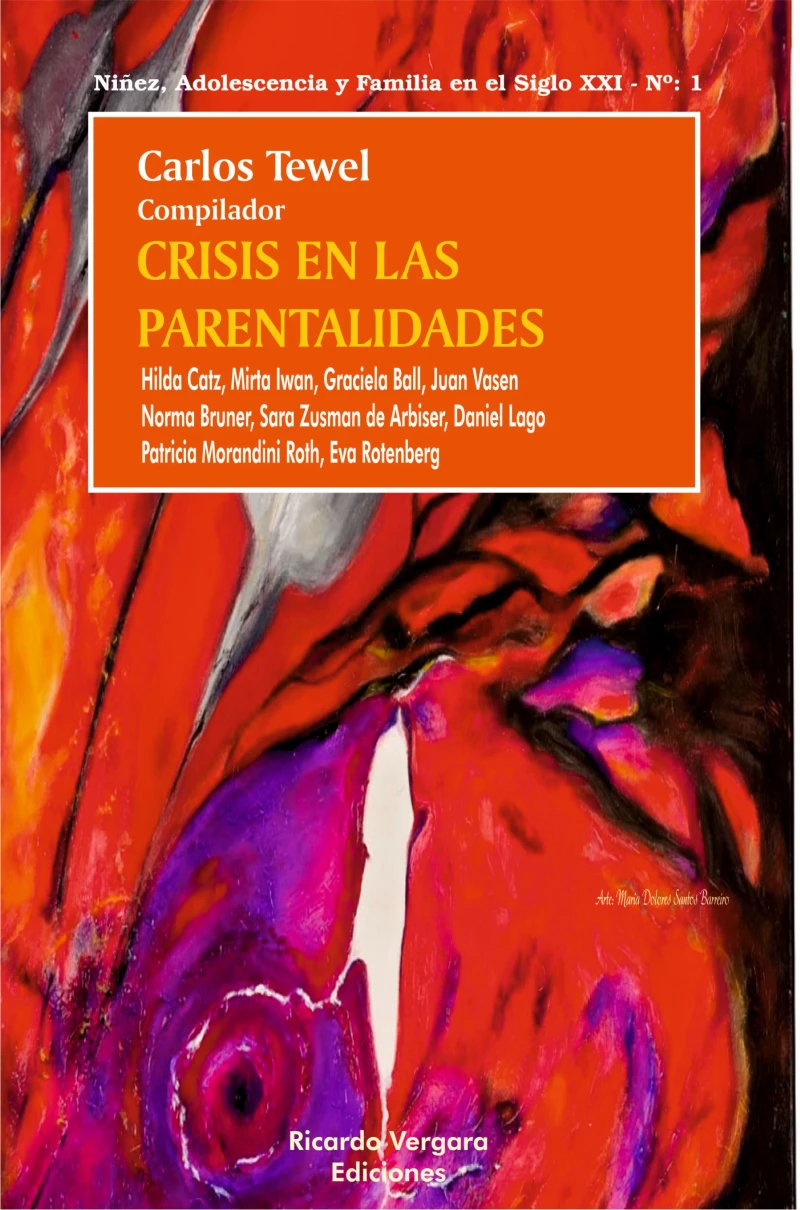 Portada: Crisis en las parentalidades
