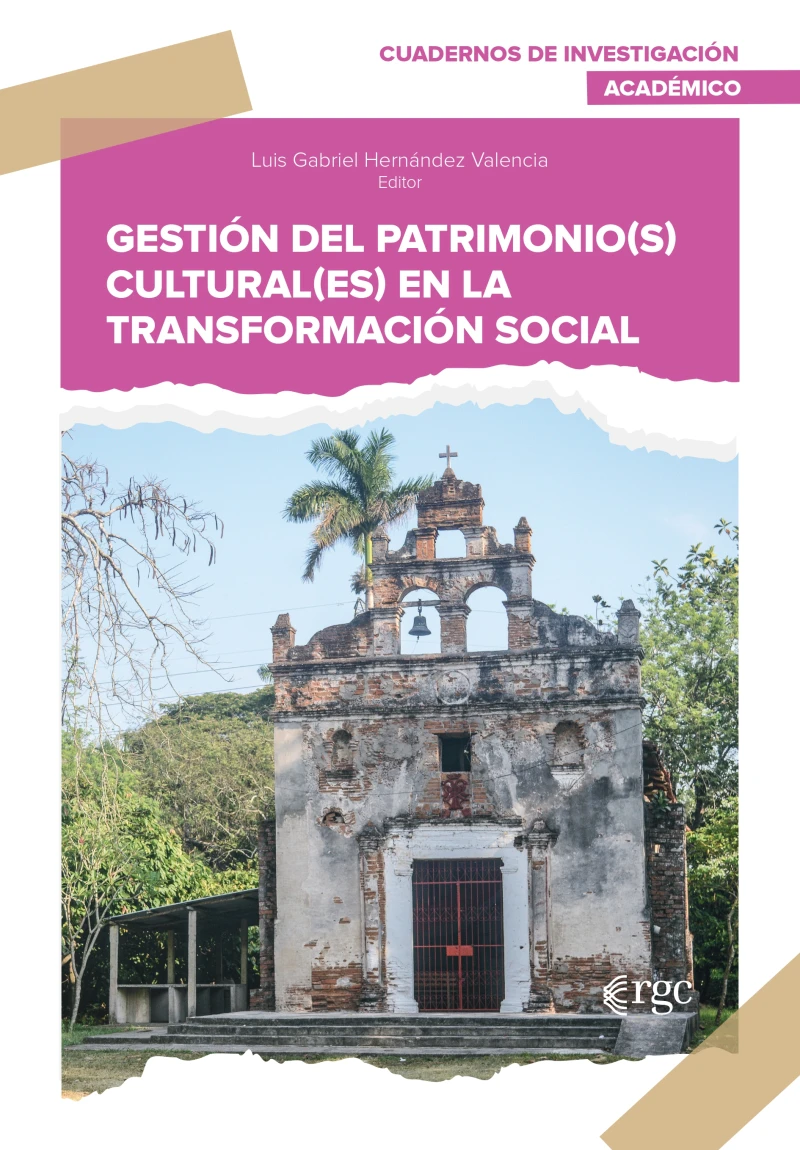 Portada: Gestión del patrimonio(s) cultural(es) en la transformación social