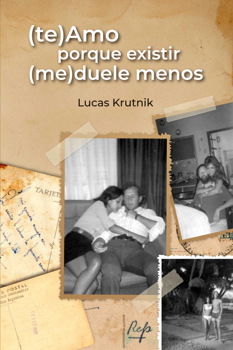 Portada: (te)Amo porque existir (me)duele menos