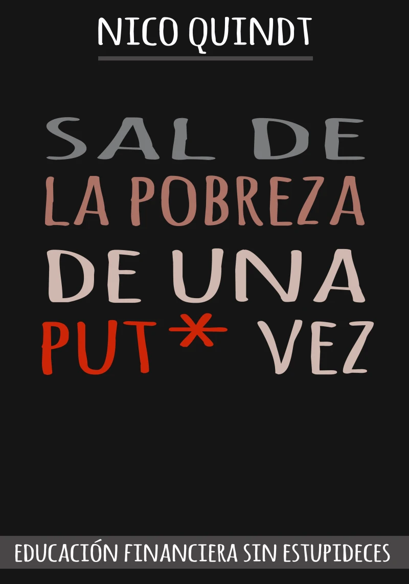 Portada: Sal de la Pobreza de una Put* vez