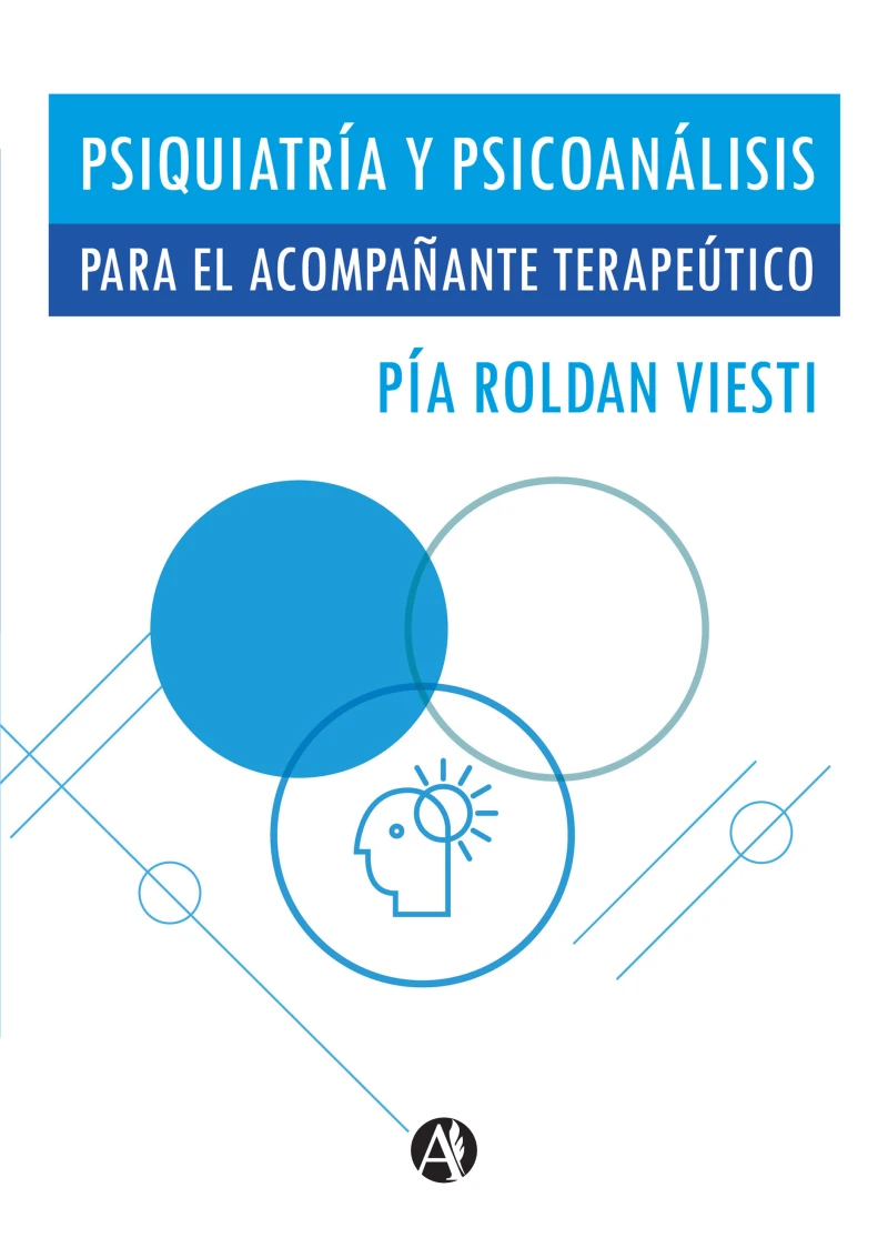 Portada: Psiquiatría y psicoanálisis para el acompañante terapéutico