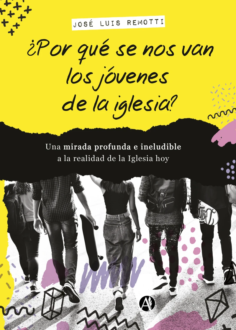 Portada: ¿Por qué se nos van los jóvenes de la iglesia?
