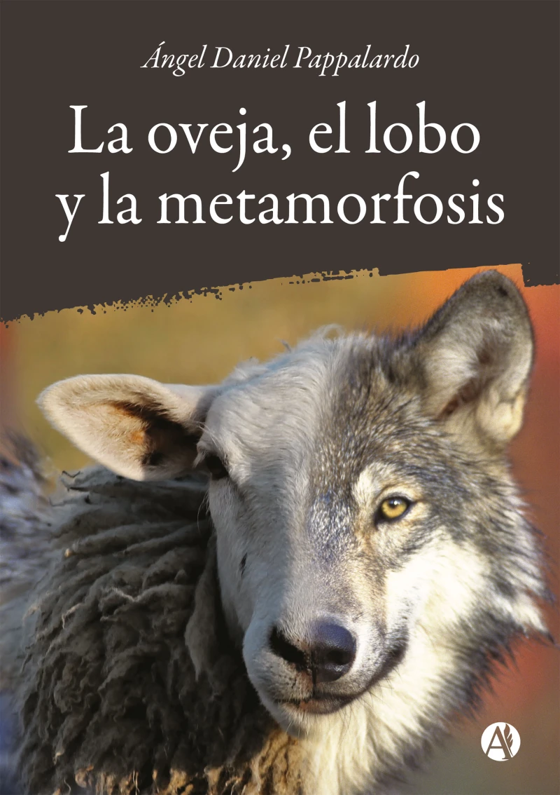 Portada: La oveja, el lobo y la metamorfosis