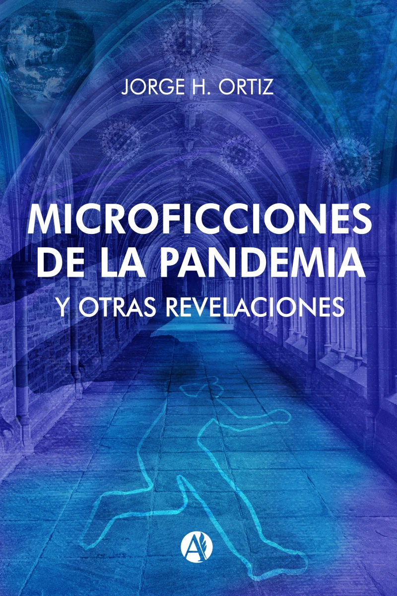 Portada: Microficciones de la Pandemia y Otras Revelaciones