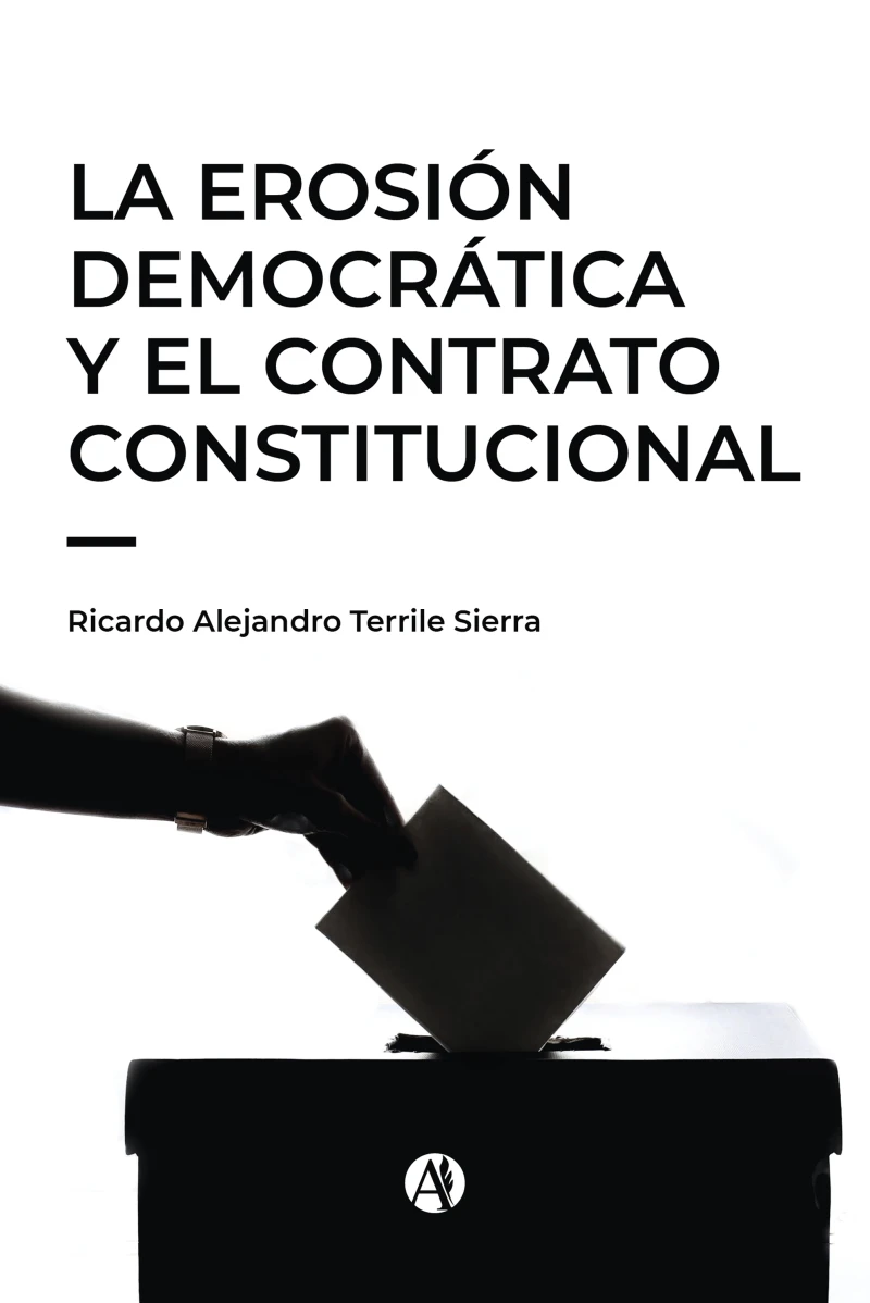 Portada: La erosión democrática y el contrato constitucional
