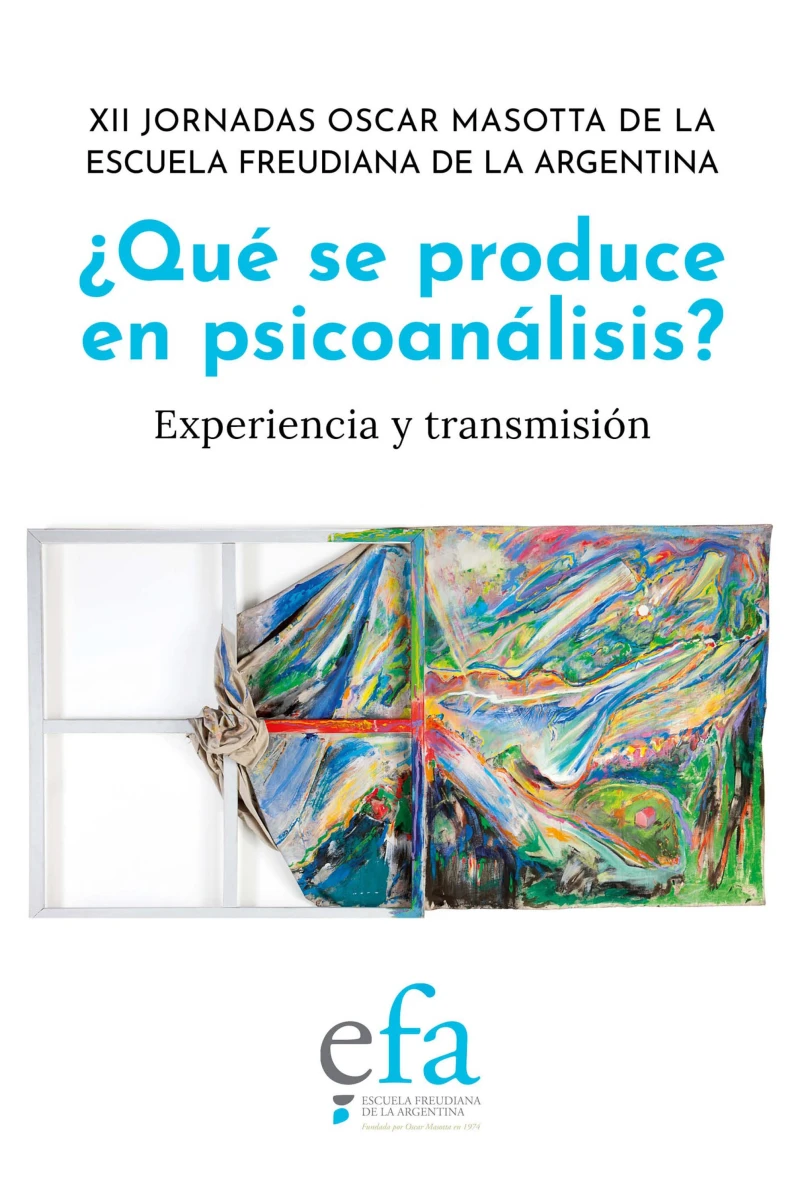 Portada: ¿Qué se produce en psicoanálisis?