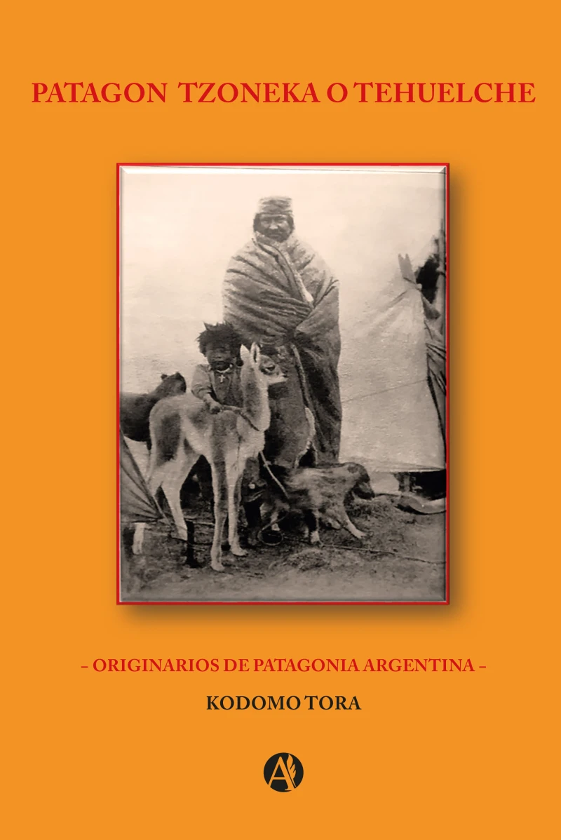 Portada: Patagon Tzoneka o Tehuelche
