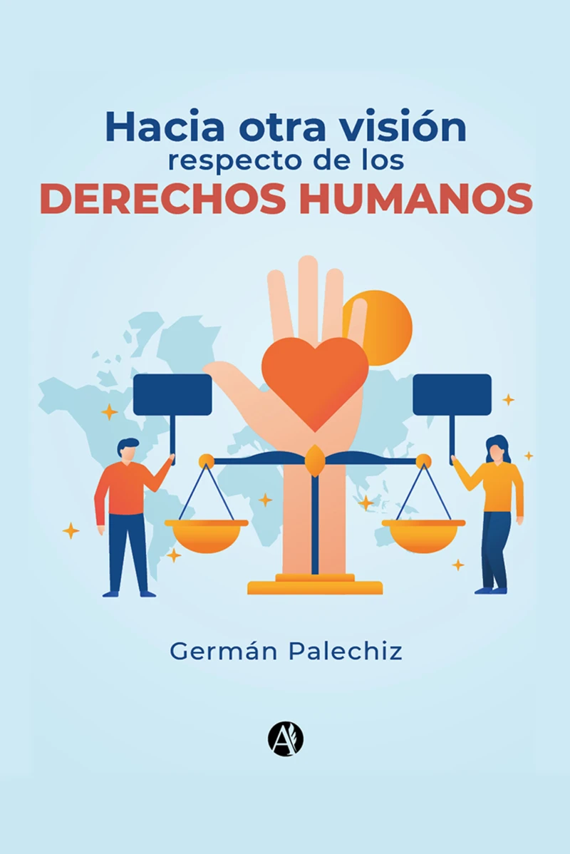 Portada: Hacia otra visión respecto de los Derechos Humanos