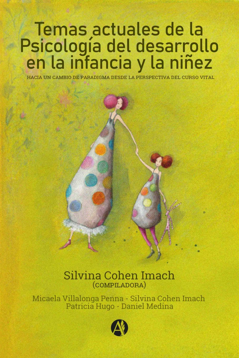 Portada: Temas actuales de la Psicología del desarrollo en la infancia y la niñez