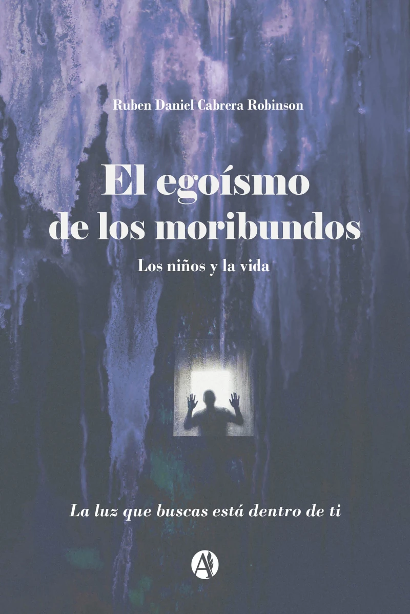 Portada: El Egoísmo de los Moribundos