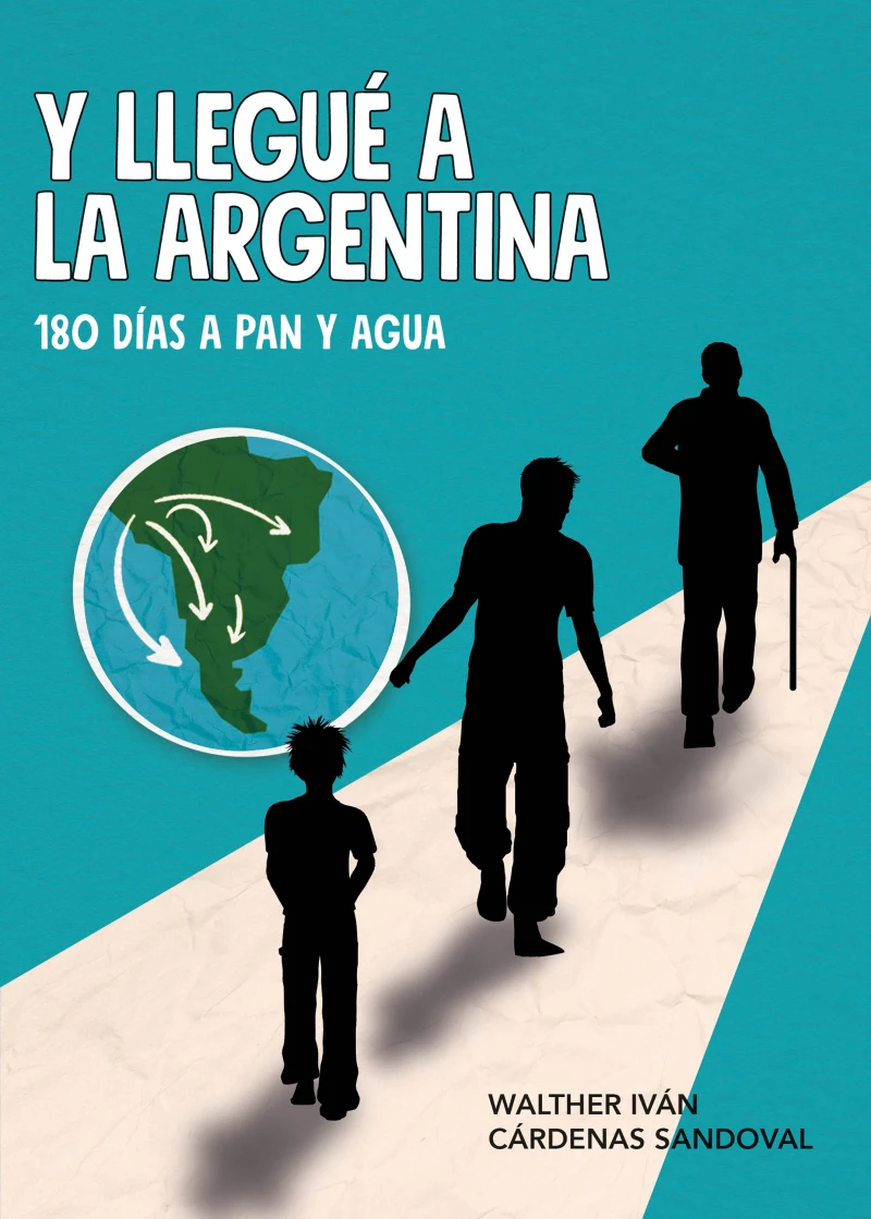 Portada: Y llegué a la Argentina