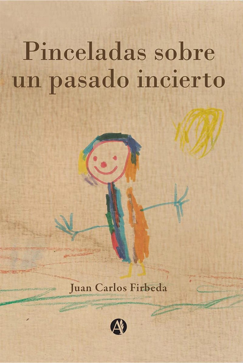 Portada: Pinceladas sobre un pasado incierto