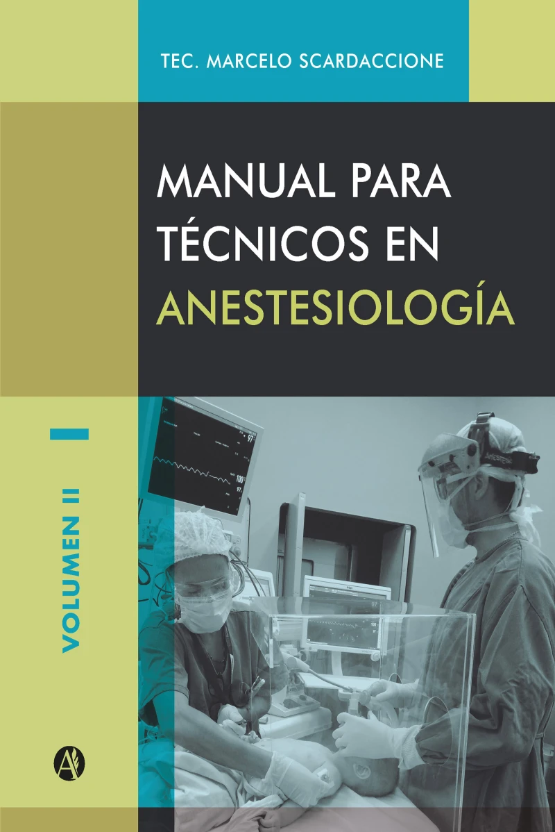 Portada: Manual para técnicos en anestesiología Volumen II