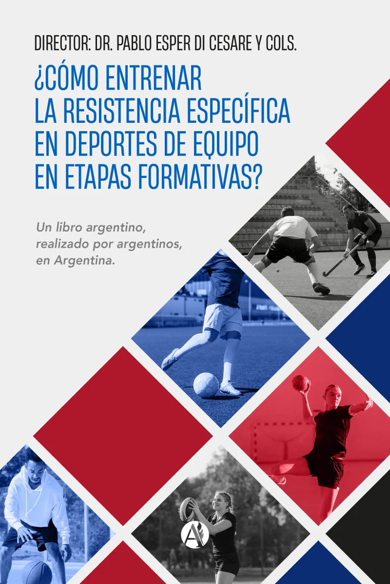 Portada: ¿Cómo entrenar la resistencia específica en deportes de equipo en etapas formativas?