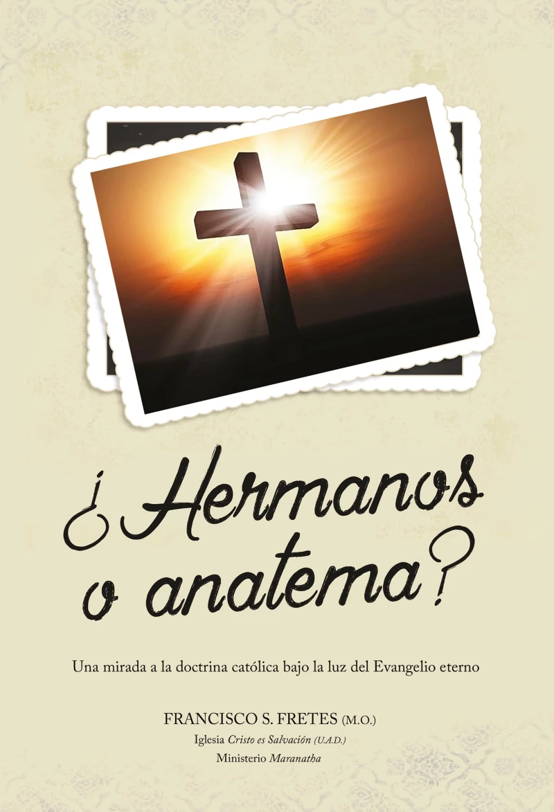 Portada: ¿Hermanos o anatema?
