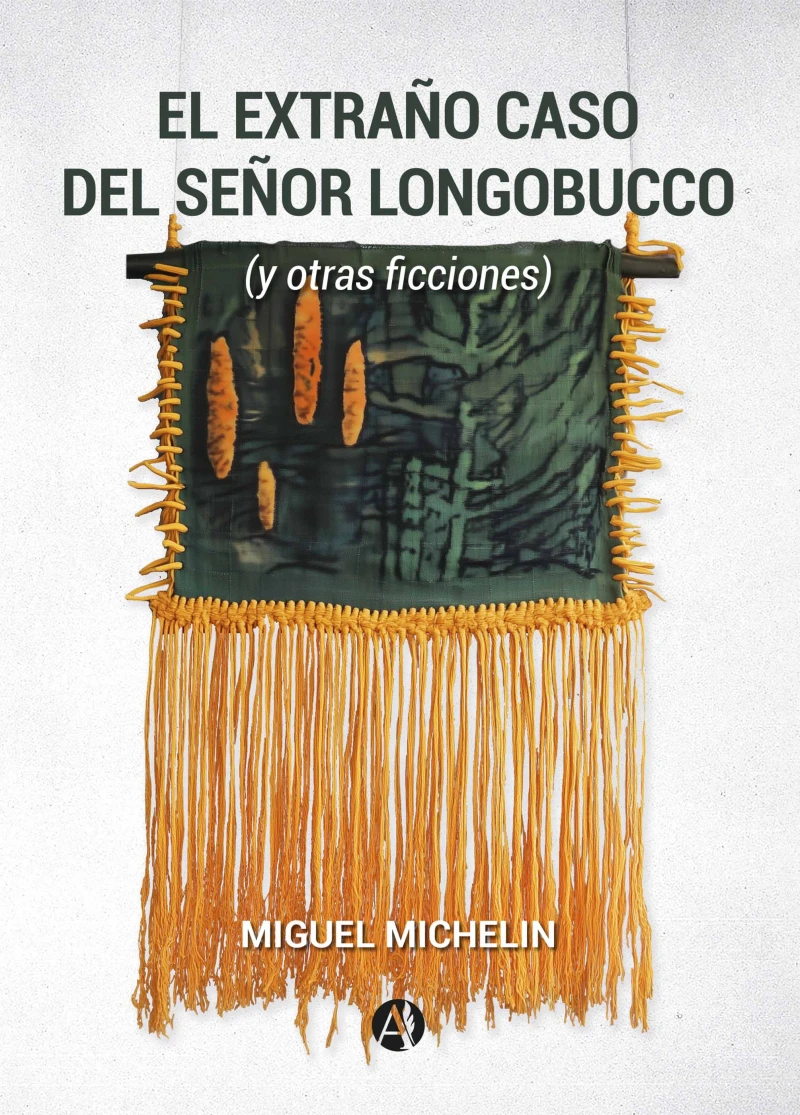 Portada: El extraño caso del señor Longobucco (y otras ficciones)