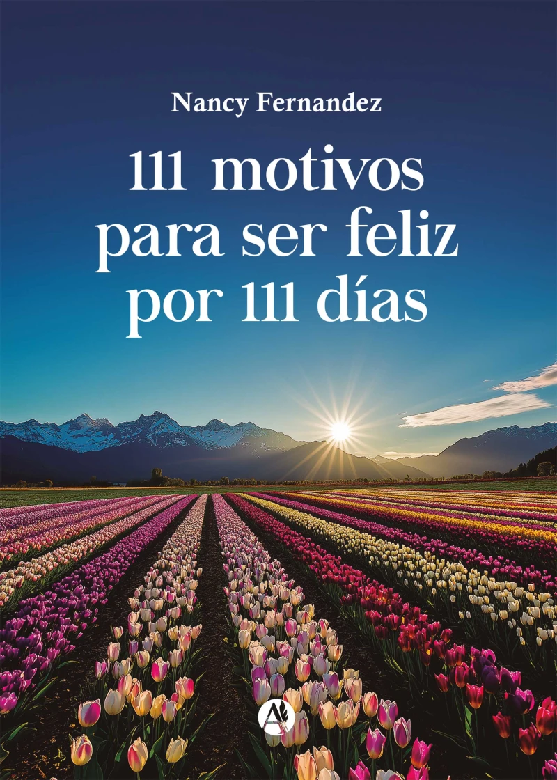 Portada: 111 motivos para ser feliz por 111 días