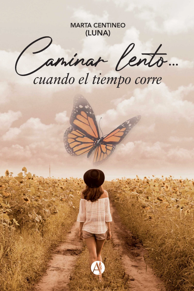 Portada: Caminar lento... cuando el tiempo corre