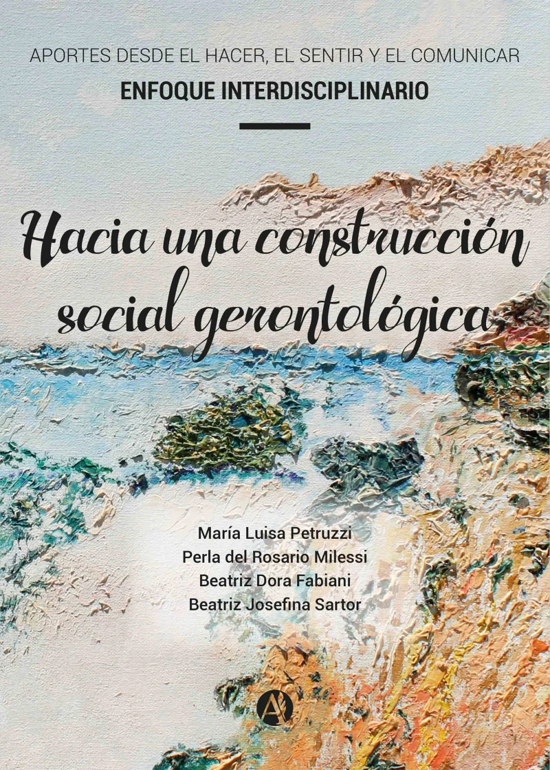 Portada: Hacia una construcción social gerontológica