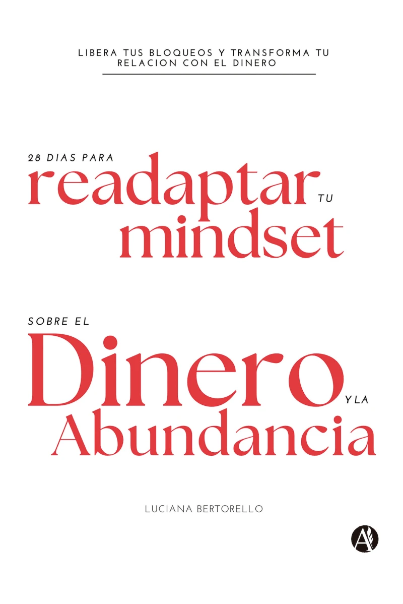 Portada: 28 días para Readaptar tu Mindset sobre el Dinero y la Abundancia