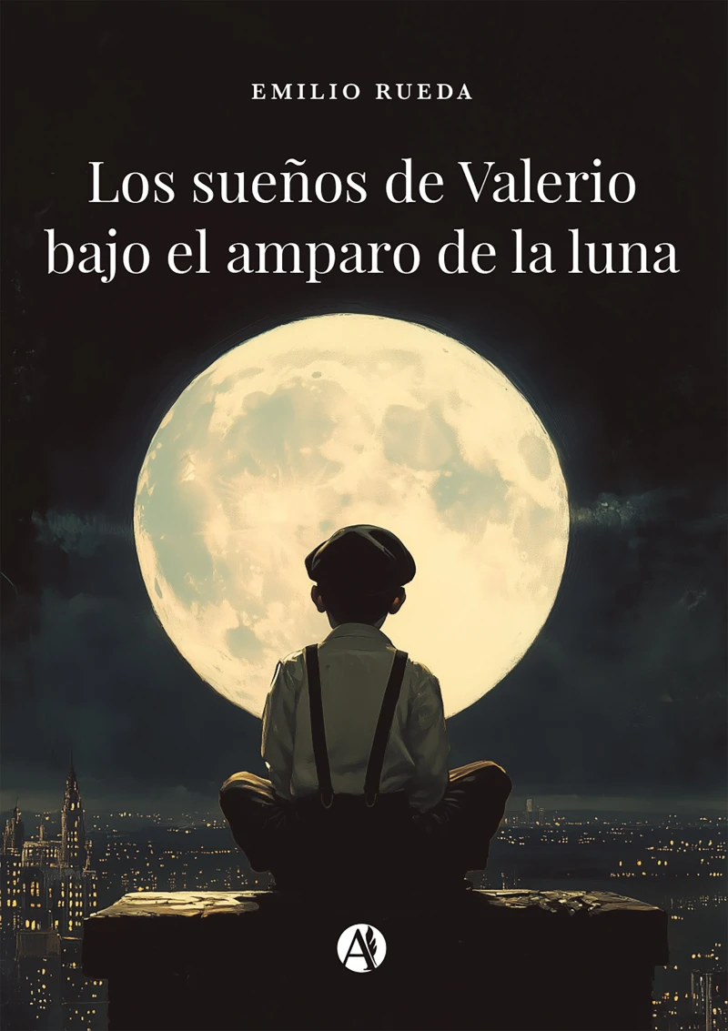 Portada: Los sueños de Valerio bajo el amparo de la luna