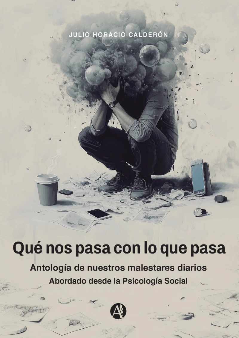 Portada: Qué nos pasa con lo que pasa