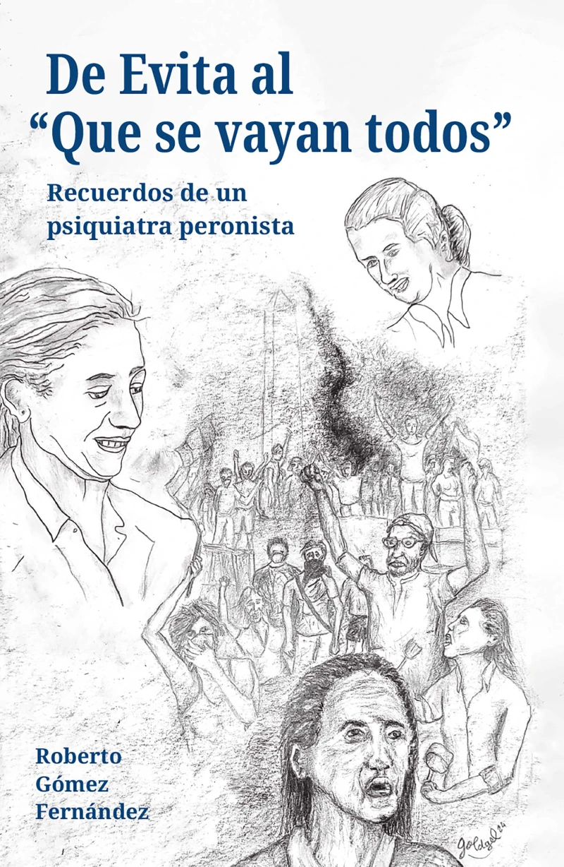 Portada: De Evita al 'Que se vayan todos'