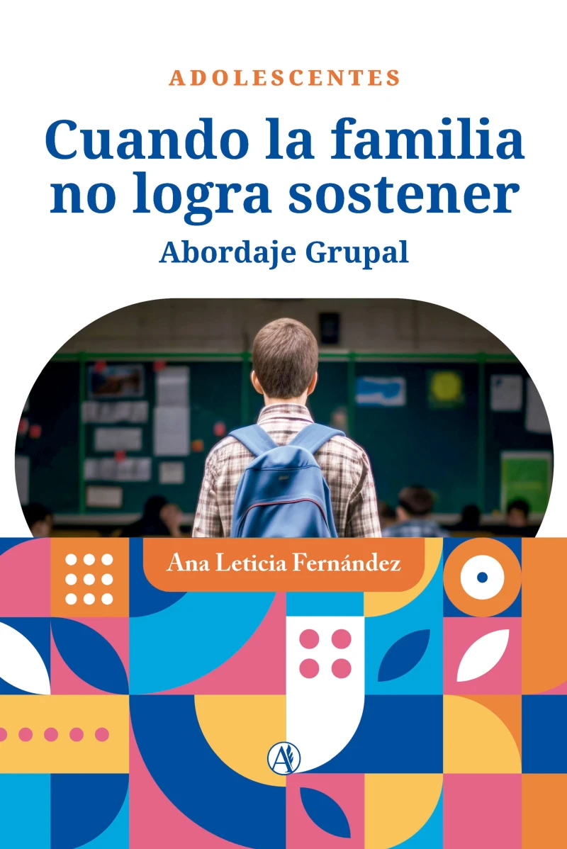 Portada: Cuando la familia no logra sostener