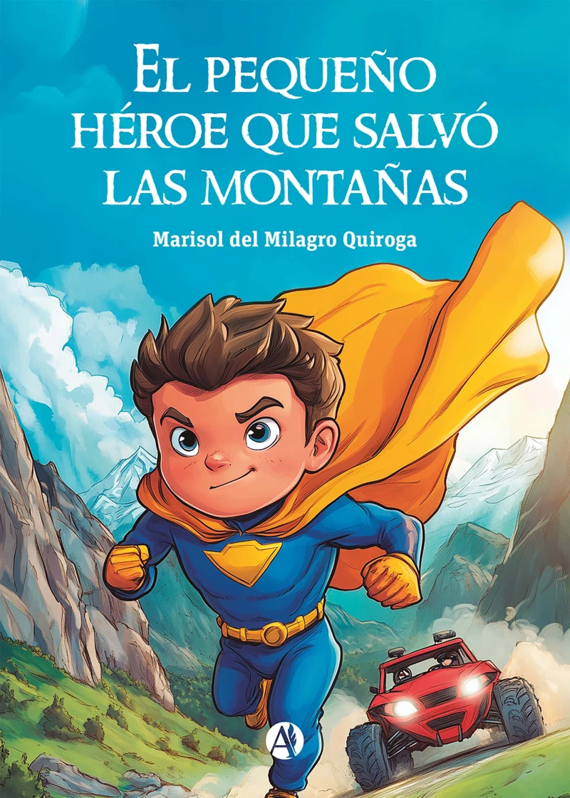 Portada: El pequeño héroe que salvó las montañas