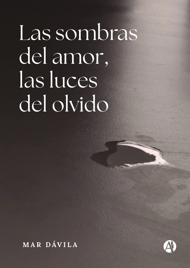 Portada: Las sombras del amor, las luces del olvido