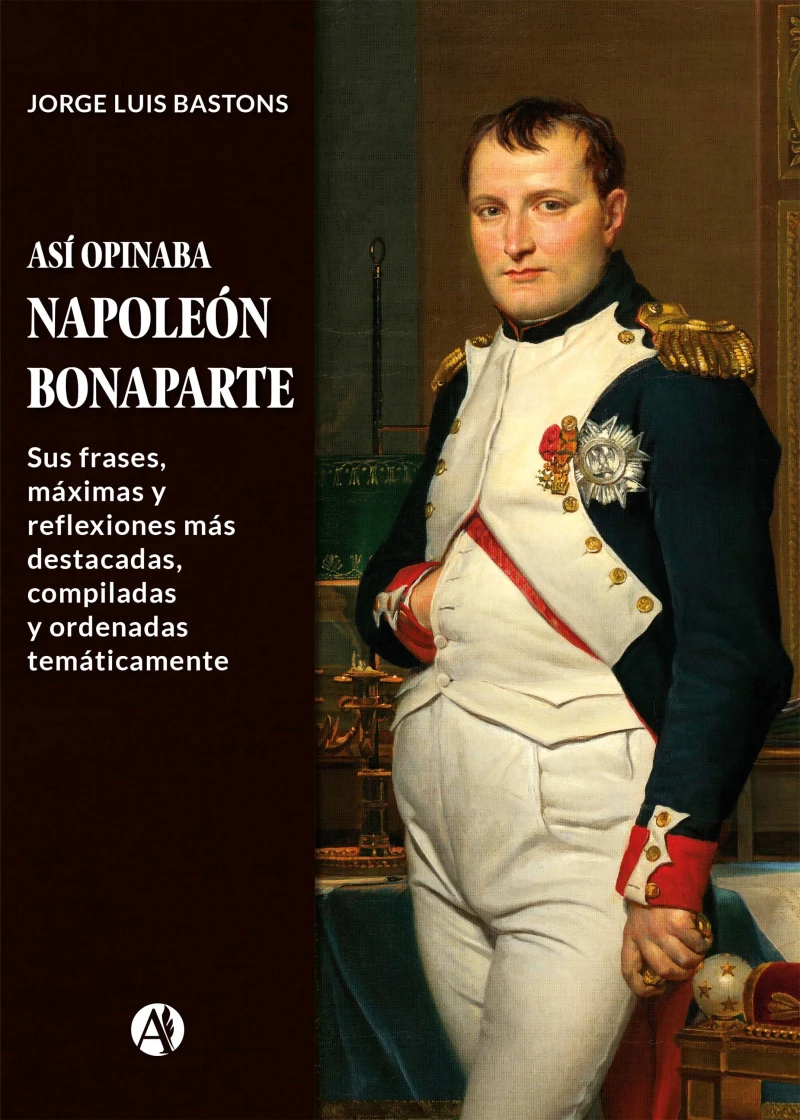 Portada: Así opinaba Napoleón Bonaparte