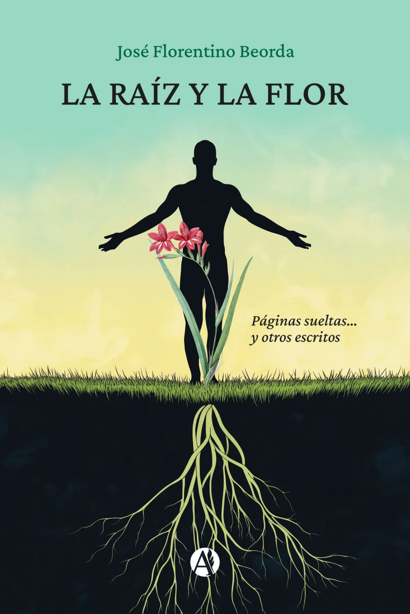 Portada: La raíz y la flor