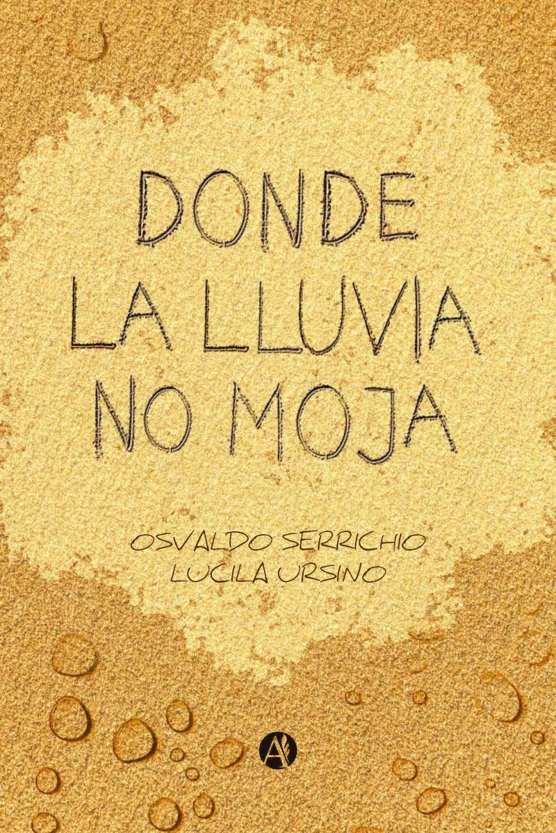 Portada: Donde la lluvia no moja