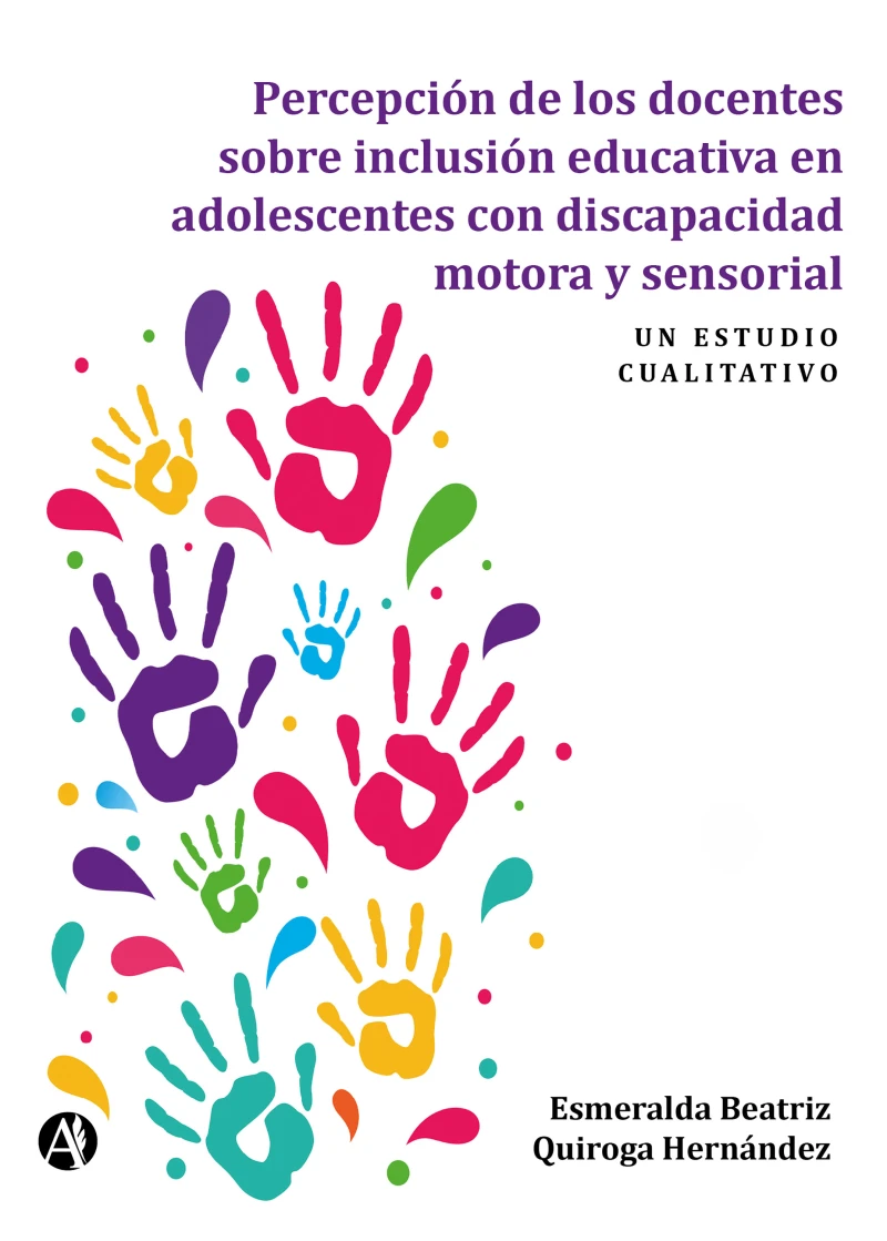 Portada: Percepción de los docentes sobre inclusión educativa en adolescentes con discapacidad motora y sensorial