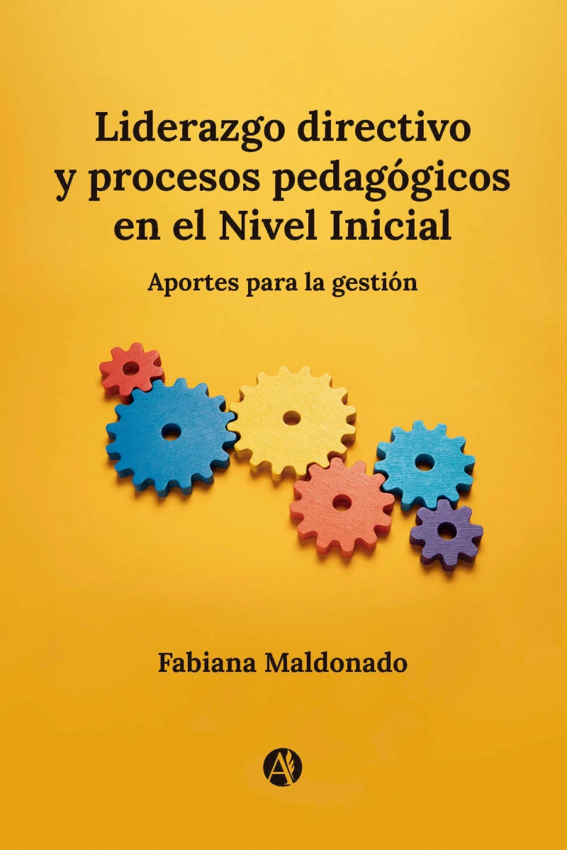 Portada: Liderazgo directivo y procesos pedagógicos en el Nivel Inicial