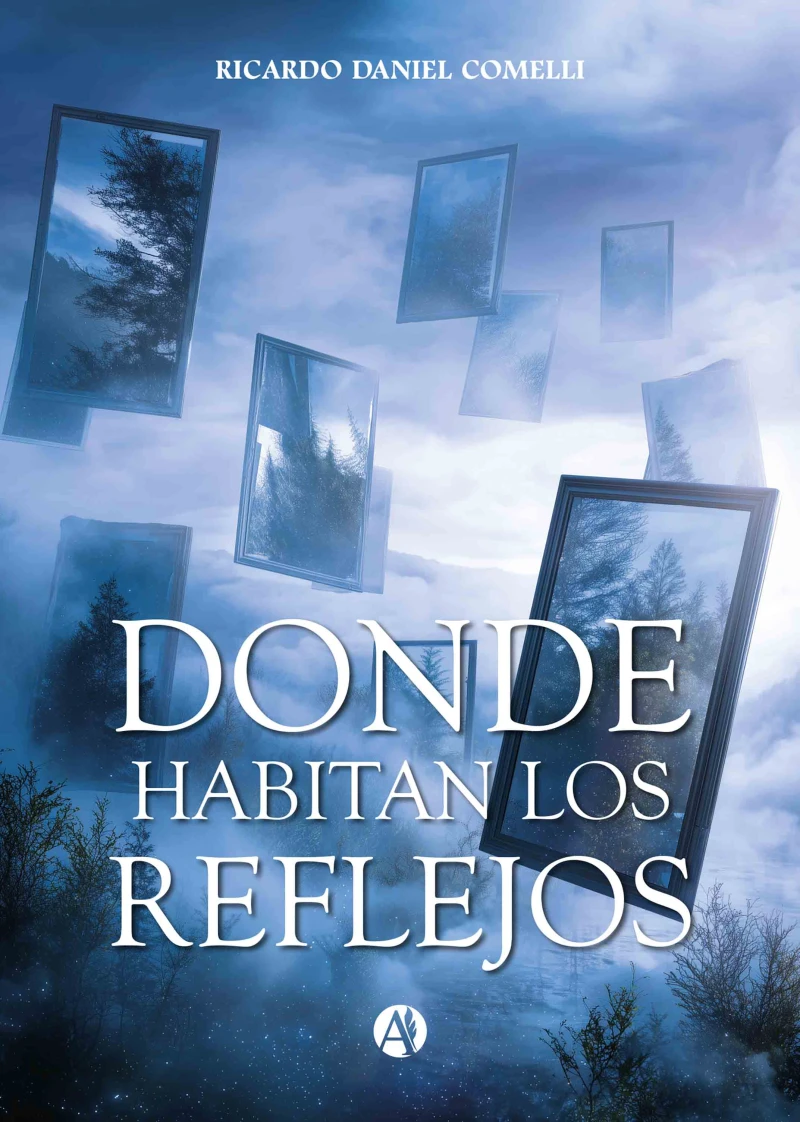 Portada: Donde habitan los reflejos