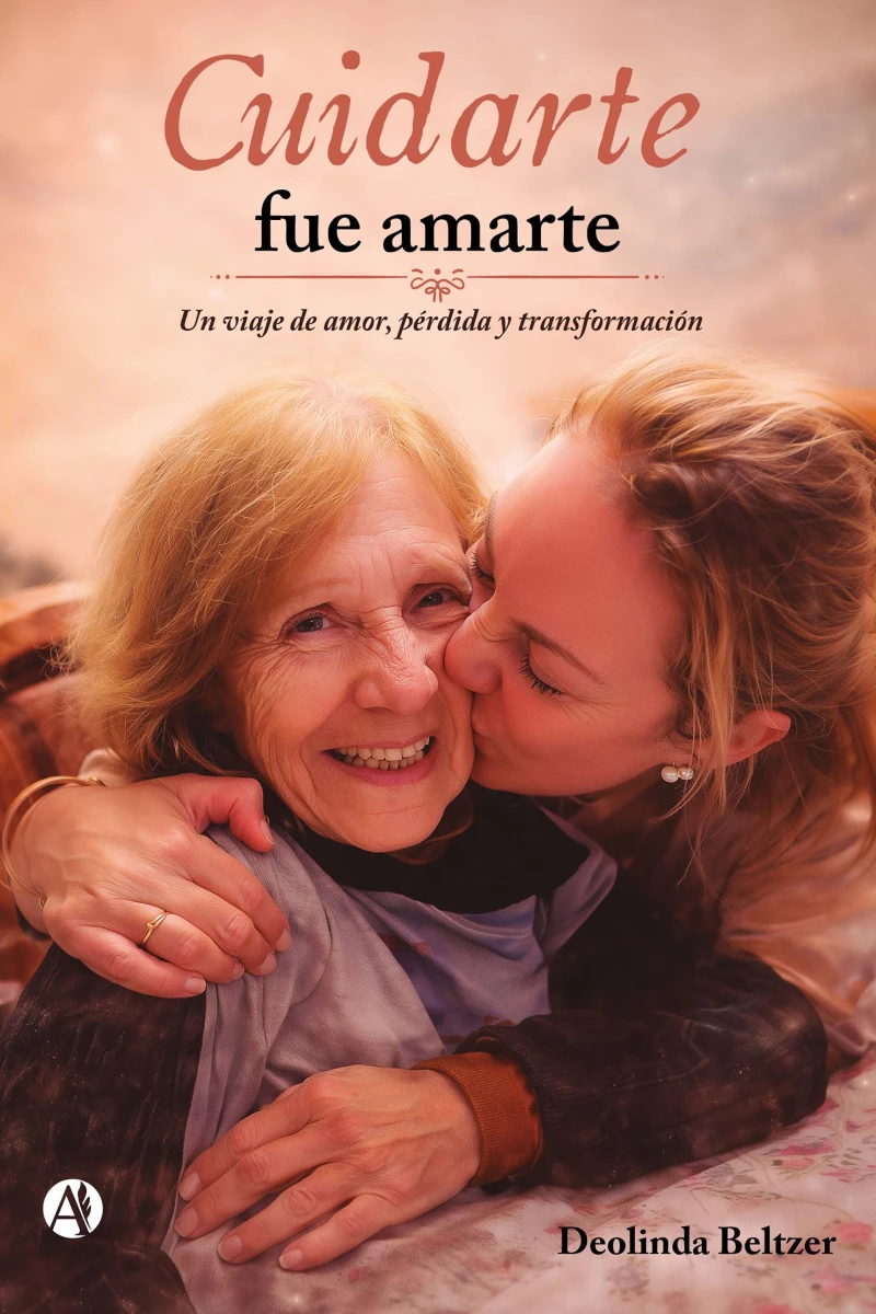 Portada: Cuidarte fue amarte