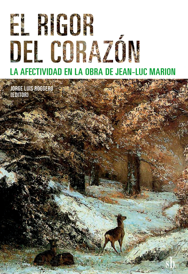 Portada: El rigor del corazón