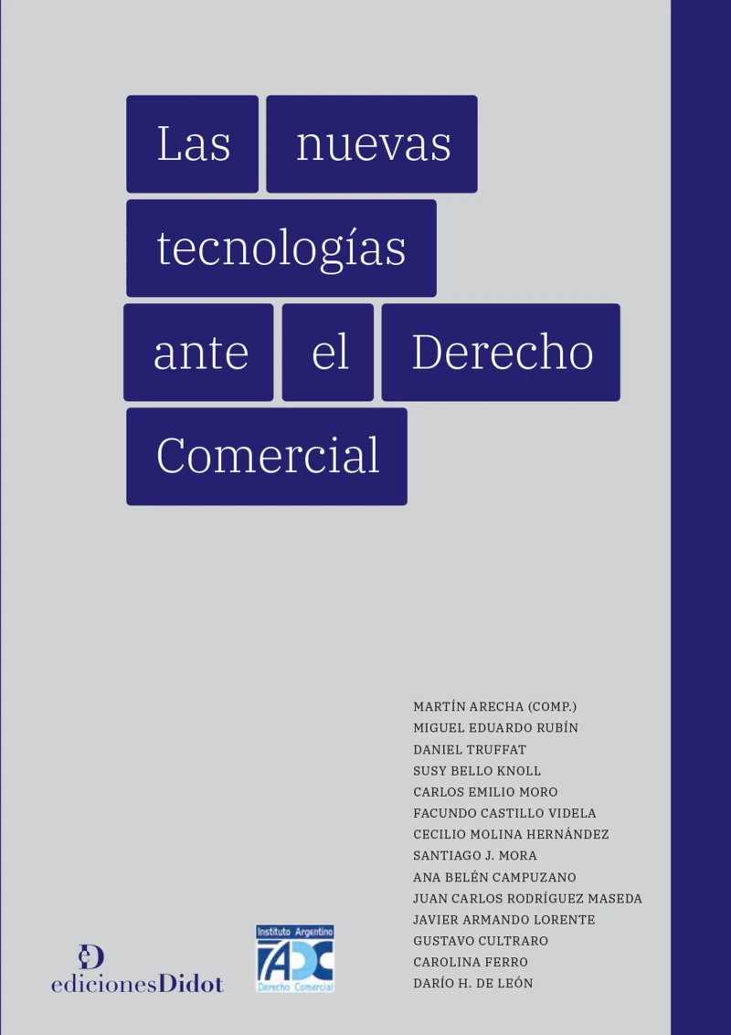 Portada: Las nuevas tecnologías ante el Derecho Comercial