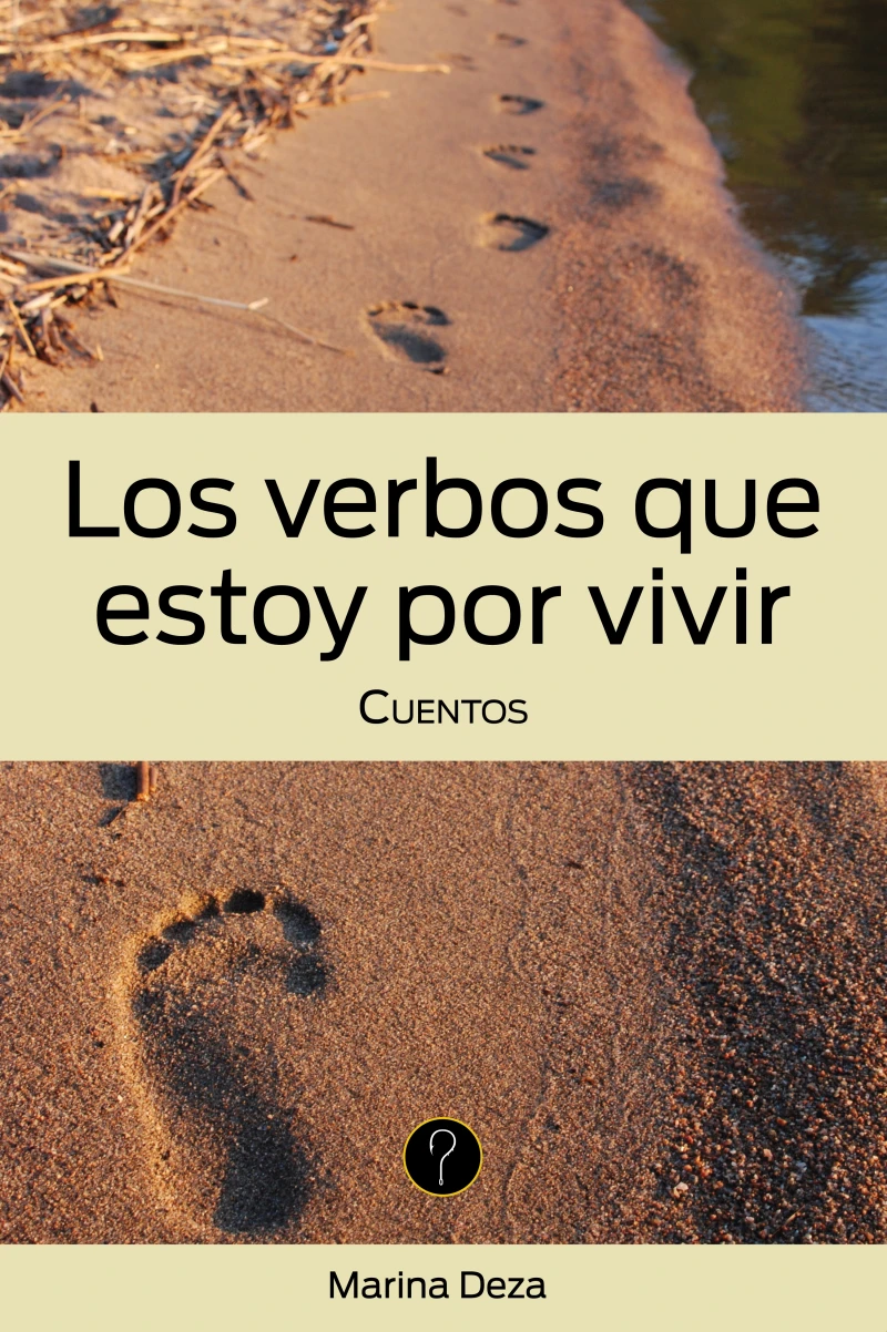 Portada: Los verbos que estoy por vivir