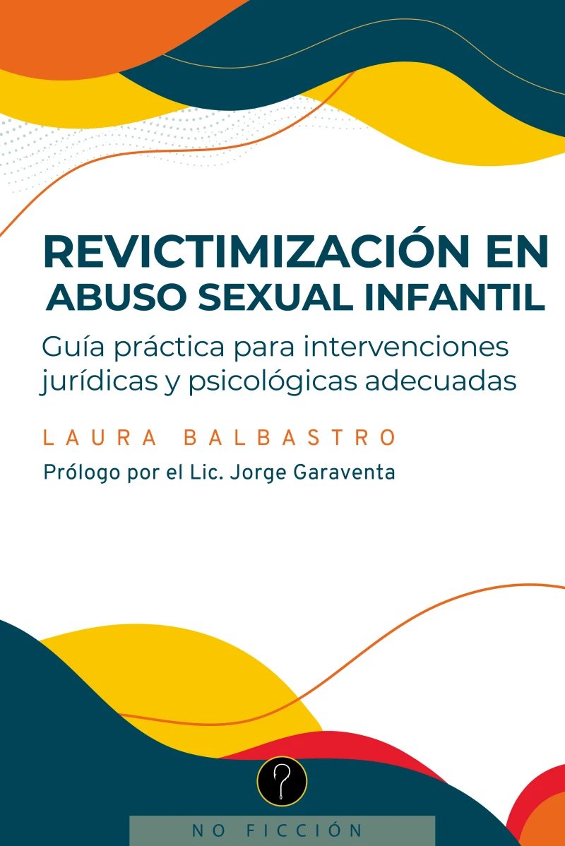 Portada: Revictimización en abuso sexual infantil