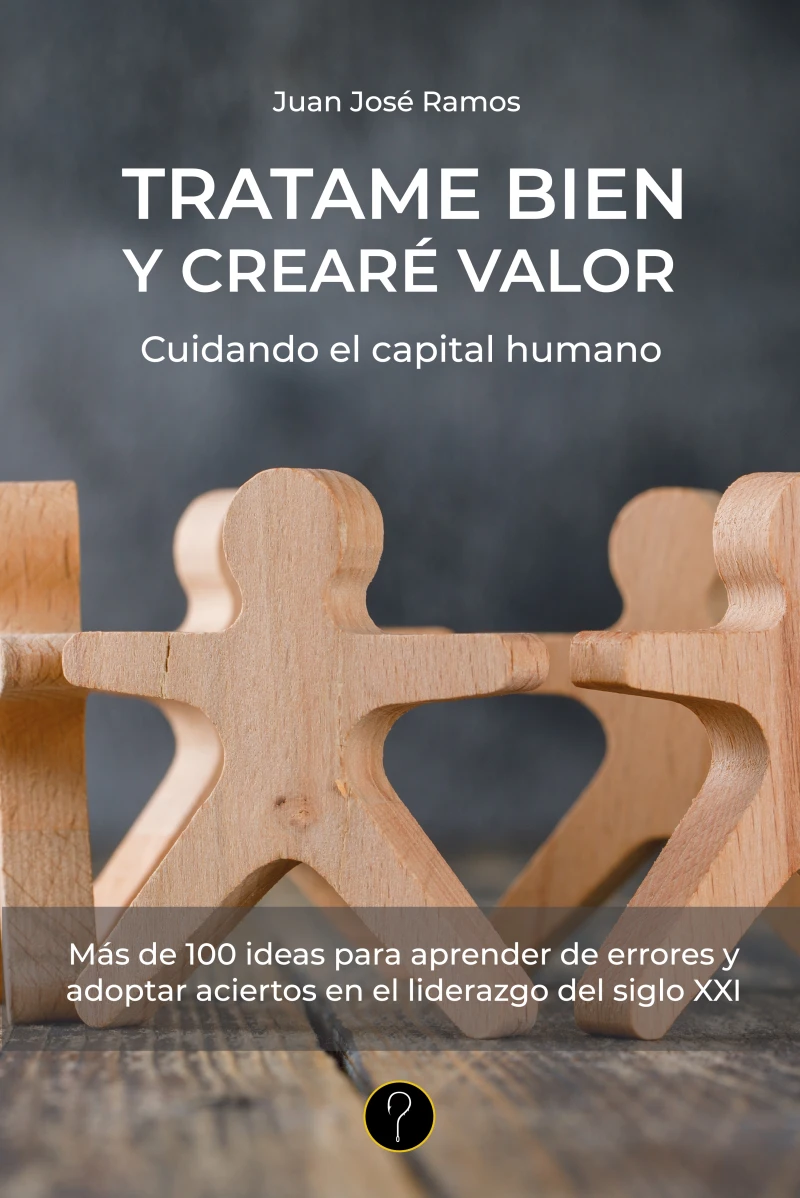 Portada: Tratame bien y crearé valor