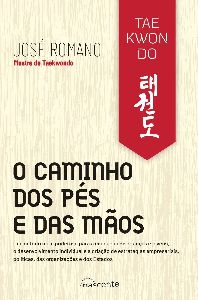 Portada: Taekwondo: O Caminho dos Pés e das Mãos