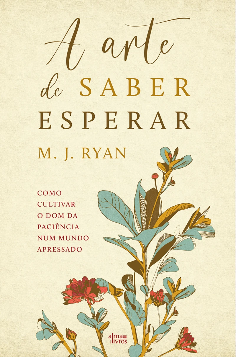 Portada: A Arte de Saber Esperar