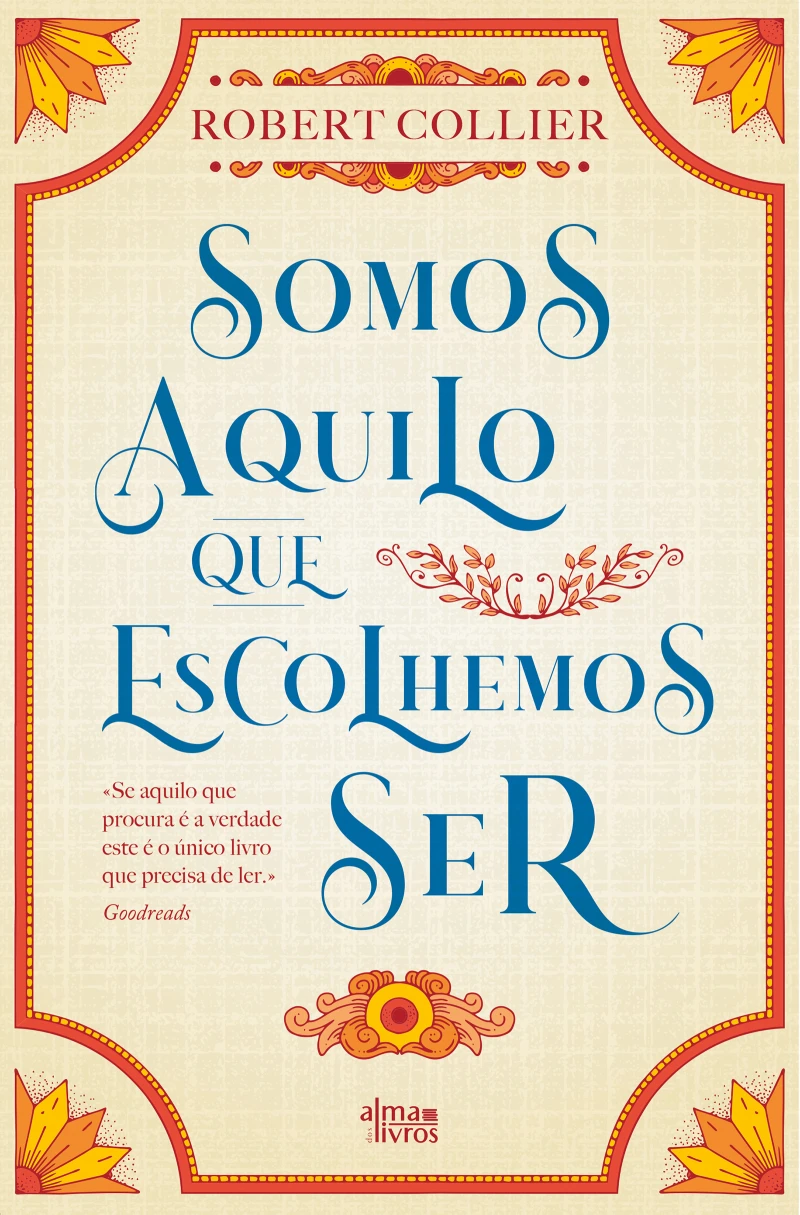 Portada: Somos Aquilo que Escolhemos Ser